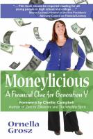 Moneylicious: A Financial Clue for Generation Y